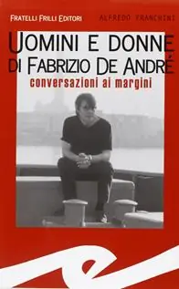 Professionale Uomini e donne di Fabrizio De André. Conversazioni ai margini