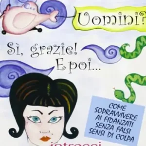 Compra Online Uomini? Sì, grazie! E poi...
