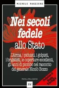 Compra Oggi Stesso Nei secoli fedele allo stato