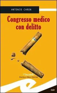 Congresso medico con delitto Ultima Occasione