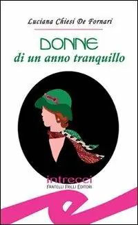 Donne di un anno tranquillo Promozione