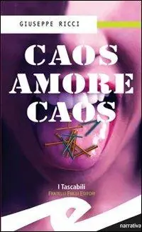 Popolare Caos amore caos