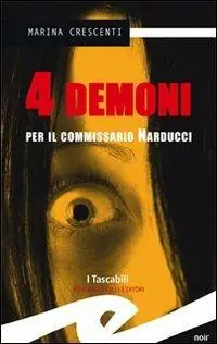 Quattro demoni per il commissario Narducci Soddisfatti O Rimborsati