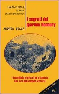 I segreti dei giardini Hanbury Promozione