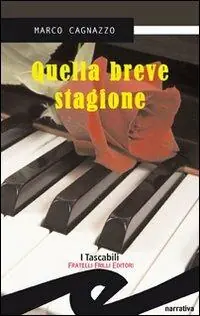 Più Venduto Quella breve stagione