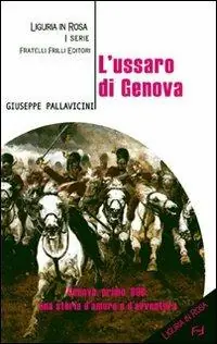 L‘ussaro di Genova Prezzo Conveniente