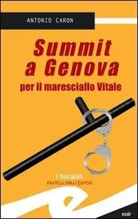 Summit a Genova per il maresciallo Vitale Saldi