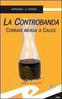 A Buon Prezzo La controbanda. Corradi indaga a Calice