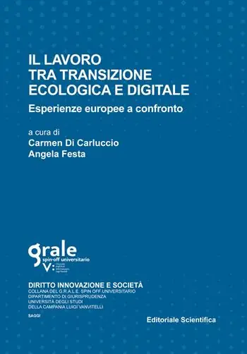 Popolare Il lavoro tra transizione ecologica e digitale. Esperienze europee a confronto. Ediz. multilingue
