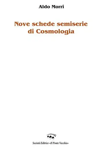 Spedizione Espresso Nove schede semiserie di cosmologia