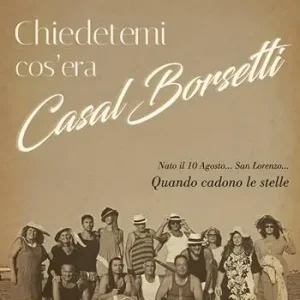 Nuova Collezione Chiedetemi cos‘era Casal Borsetti
