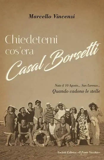 Nuova Collezione Chiedetemi cos‘era Casal Borsetti