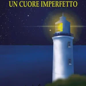 Nuovo Arrivo Un cuore imperfetto