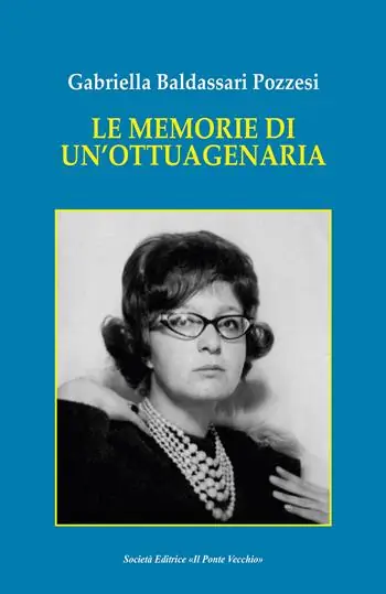 Esclusivo Le memorie di un‘ottuagenaria