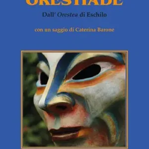 Orestiade Ultima Occasione