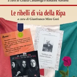 Super Prezzo «Sebben che siamo donne». Le ribelli di via della Ripa