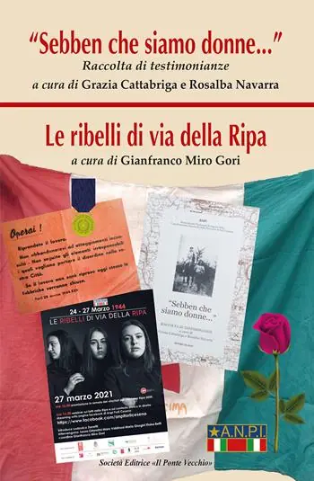 Super Prezzo «Sebben che siamo donne». Le ribelli di via della Ripa