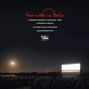 Una notte in Italia. Il nuovo cinema italiano a Tavolara 2022 Ultimissimo Modello