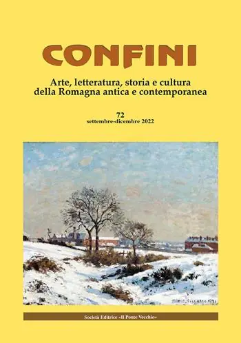 Reso Gratuito Confini. Arte, letteratura, storia e cultura della Romagna antica e contemporanea. Vol. 72