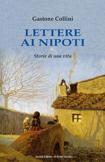 Lettere ai miei nipoti Solo Oggi