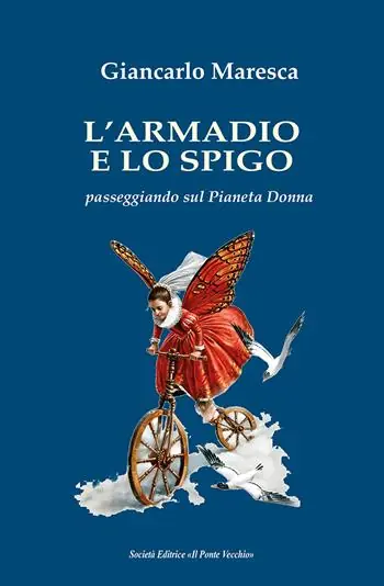 Consegna Rapida L‘armadio e lo spigo. Passeggiando sul Pianeta Donna