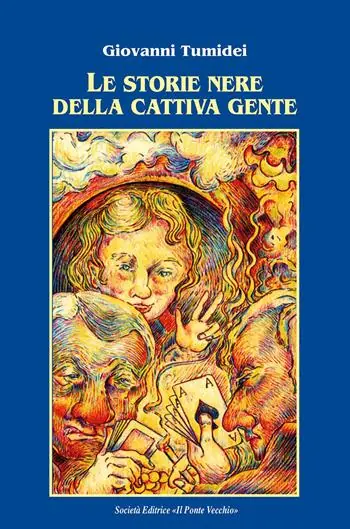 Le storie nere della cattiva gente Must-Have