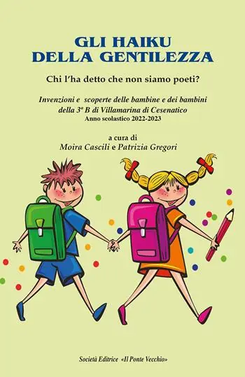 Haiku per la gentilezza. Chi l‘ha detto che non siamo poeti? Prezzo Scontato