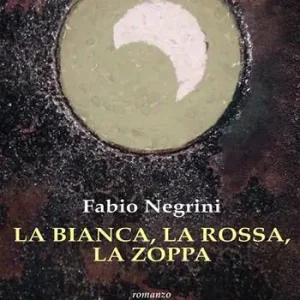 La bianca, la rossa, la zoppa Prezzo Scontato
