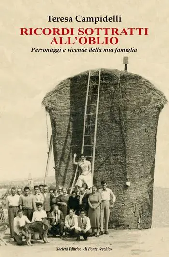 Ricordi sottratti all‘oblio. Personaggi e vicende della mia famiglia Popolare