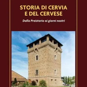 Super Prezzo Storia di Cervia e del Cervese. Dalla Preistoria ai giorni nostri