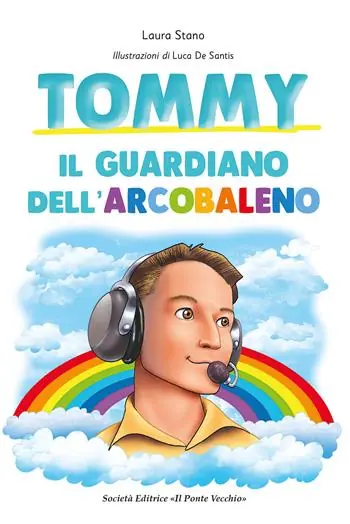 Tommy. Il guardiano dell‘arcobaleno Compra Adesso