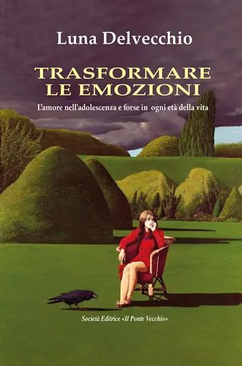 Ultima Occasione Trasformare le emozioni
