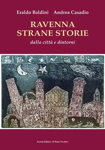 Offerta Limitata Ravenna strane storie