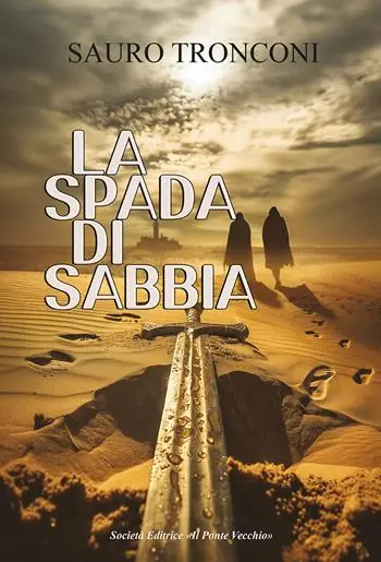 Prezzo Conveniente La spada di sabbia