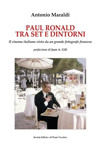 Popolare Paul Ronald tra set e dintorni. Il cinema italiano visto da un grande fotografo francese