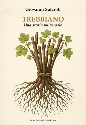 Trebbiano. Una storia universale Offerta Limitata