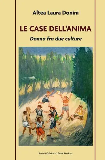 La case dell‘anima. Donna fra due culture Offerta Limitata
