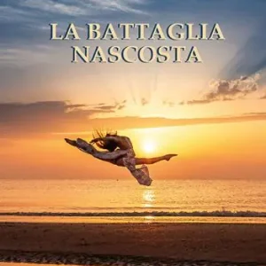 Promozione Esclusiva La battaglia nascosta