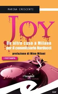 Joy. Un altro caso a Milano per il commissario Narducci Compra Online