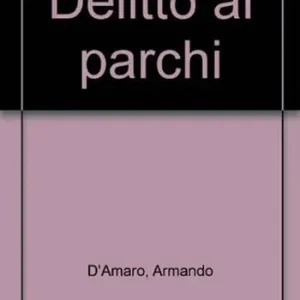 Promozione Esclusiva Delitto ai parchi