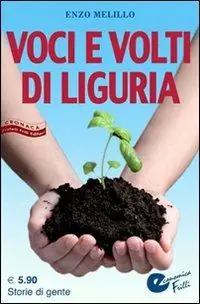 Esclusivo Voci e volti di Liguria