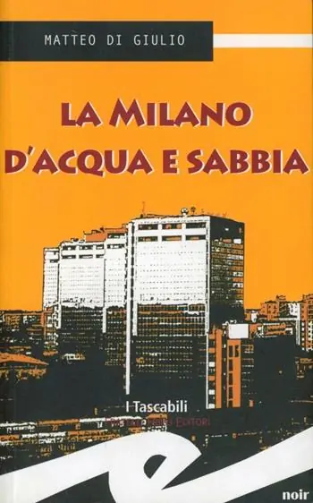 La Milano d‘acqua e sabbia Offerta Speciale