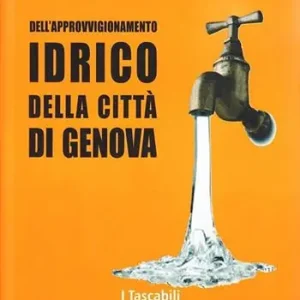 Prezzo Scontato Dell‘approvvigionamento idrico della città di Genova