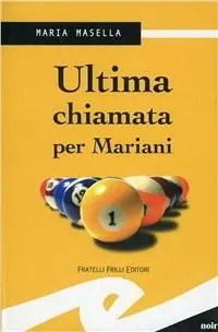 Non Perdere Ultima chiamata per Mariani