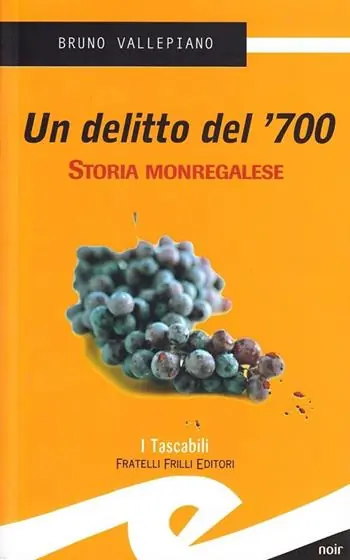 Un delitto del ‘700. Storia monregalese Compra Adesso