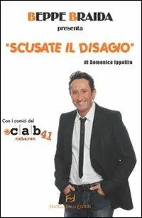 Beppe Braida presenta «Scusate il disagio» Acquista Ora