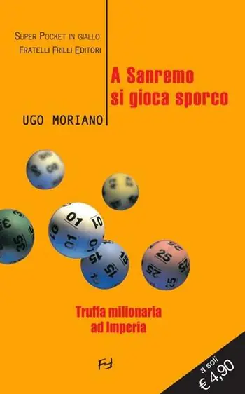 A Sanremo si gioca sporco. Truffa milionaria ad Imperia Occasione Imperdibile