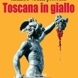 Toscana in giallo Ultime Pezzi