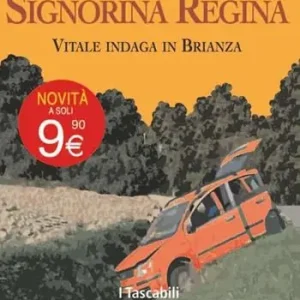Signorina Regina. Vitale indaga in Brianza Non Perdere