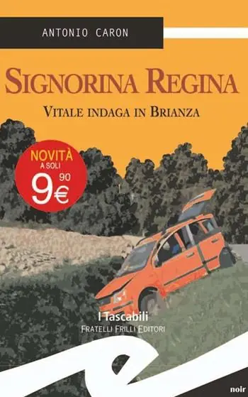 Signorina Regina. Vitale indaga in Brianza Non Perdere